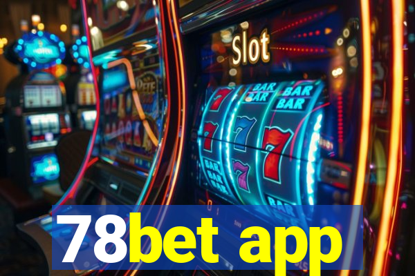 78bet app